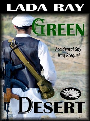 cover image of Green Desert (Accidental Spy Prequel)